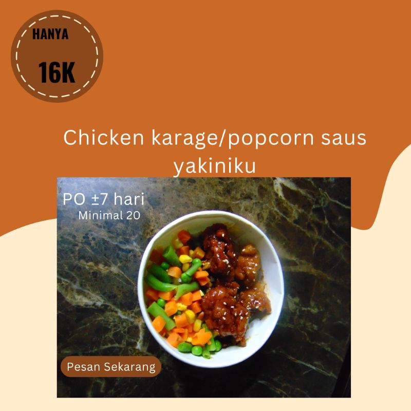 

Chicken Karage/Popcorn