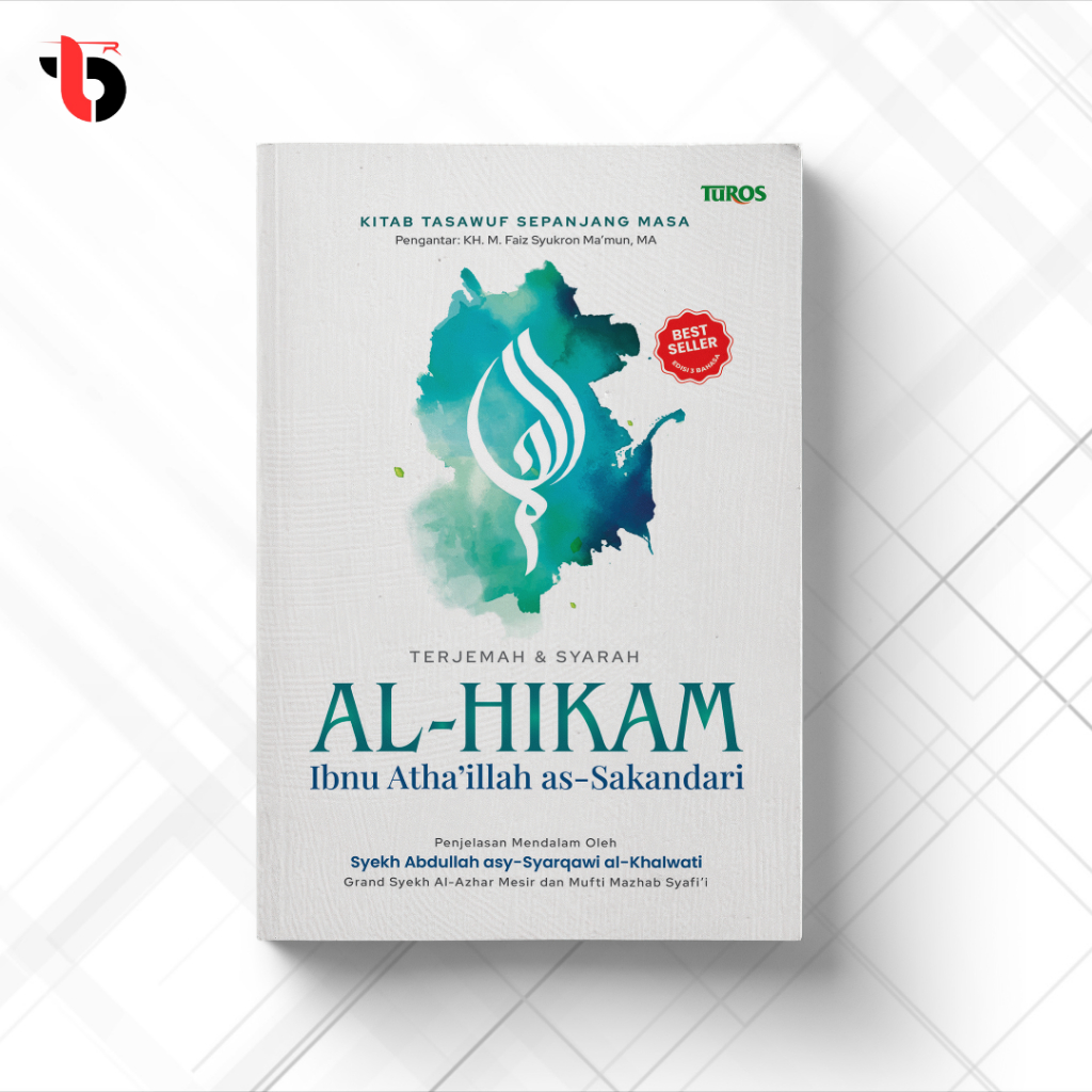 (Ronabuku) Terjemah & Syarah Al-Hikam - KItab Tasawuf Sepanjang Masa - Ibnu Atha`illah as-Sakandari