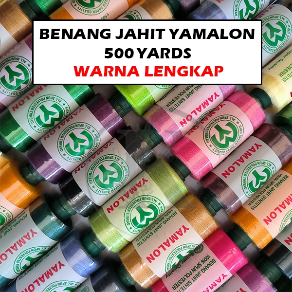 Benang Jahit Katun Yamalon 40/2 500 Yards Polyester Warna Warni High Quality - Warna Lengkap