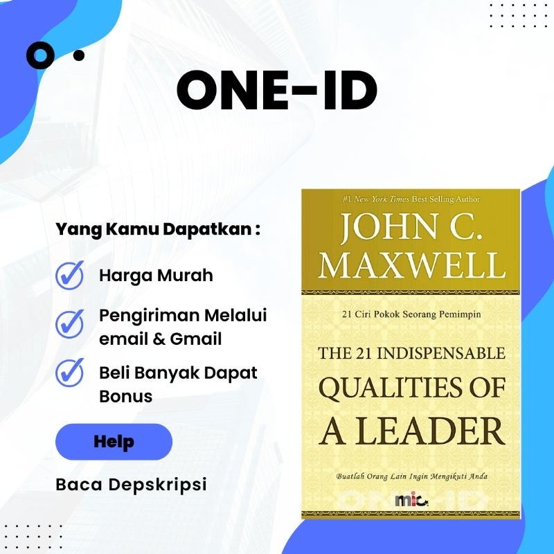 

The 21 Indispensable Qualities of A Leader - 21 Ciri Pokok Seorang Pemimpin