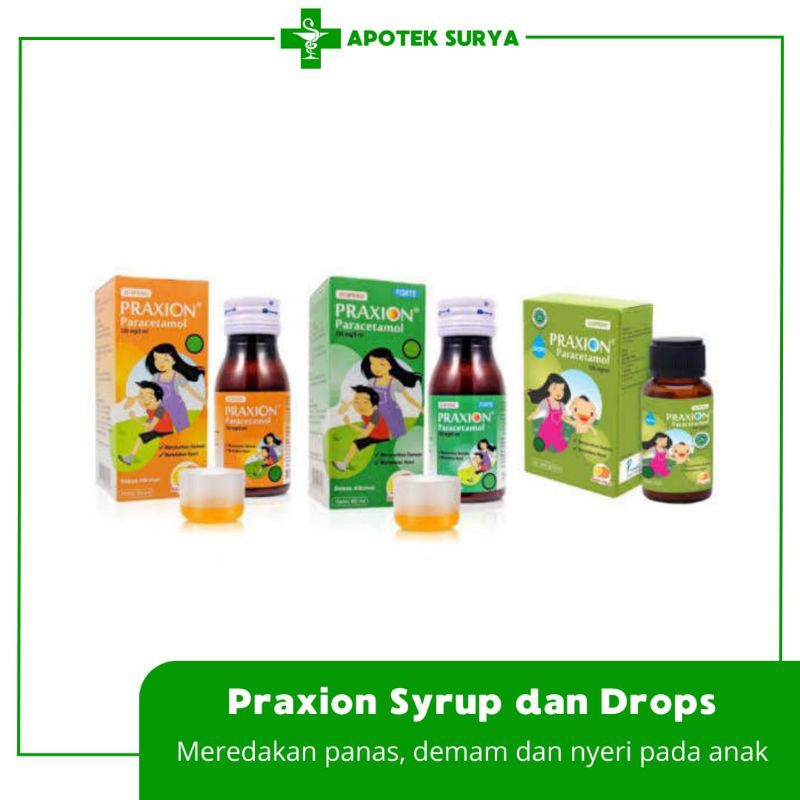Praxion Pereda Demam Anak Pracxion Forte Sirup | Praxion Suspensi | Praxion Drop | Pereda Demam & Ny