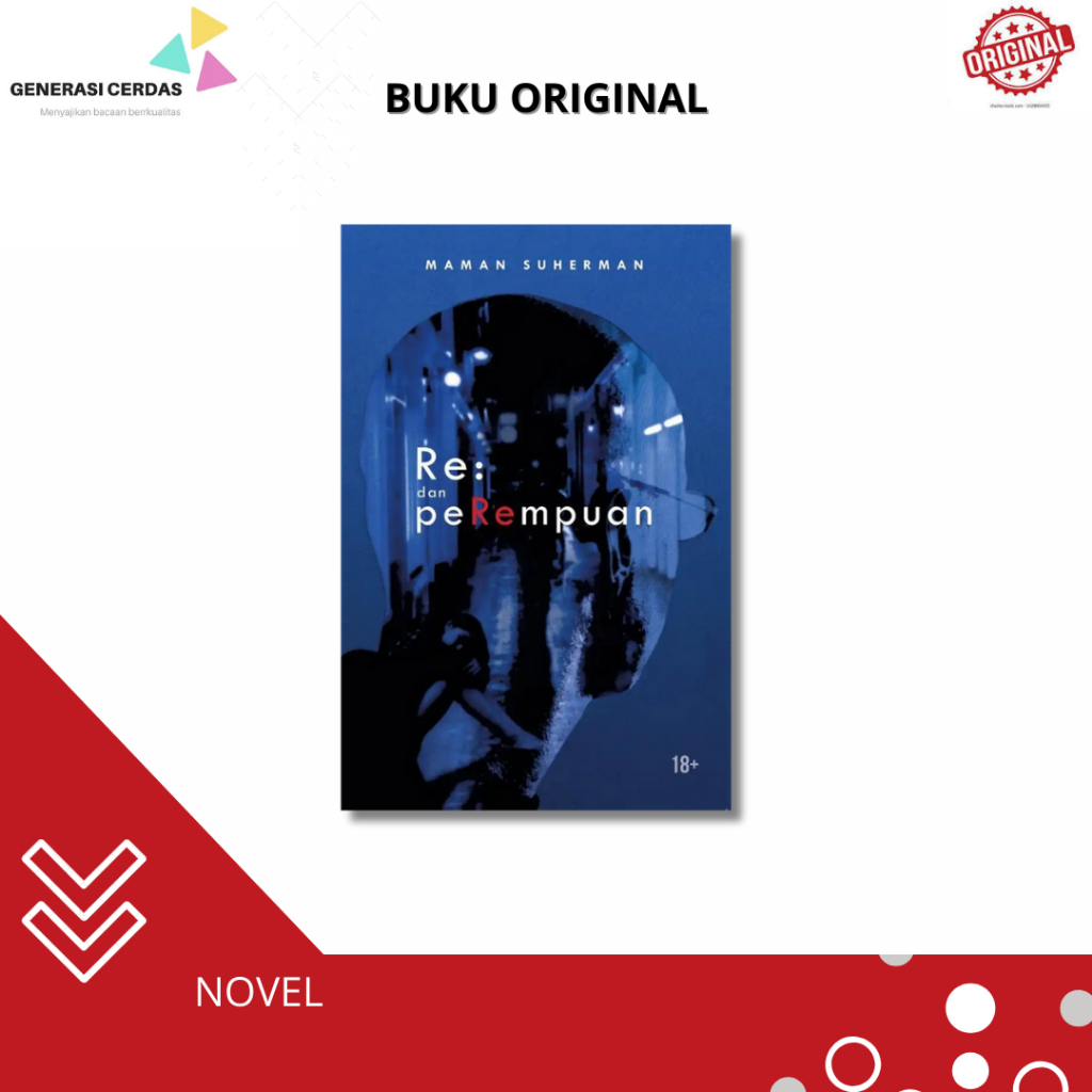 Re: Dan Perempuan - Maman Suherman