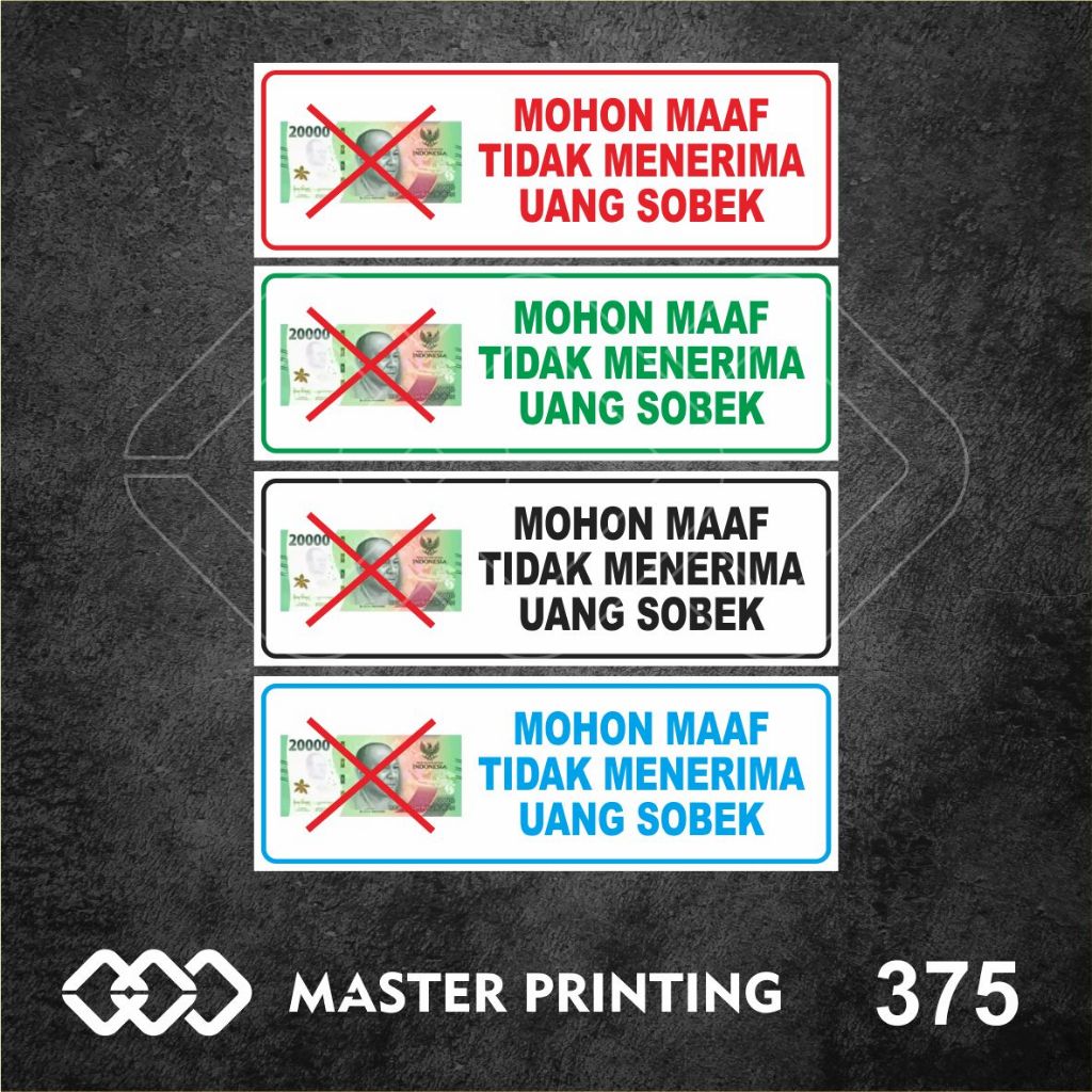 

375 - Stiker Tidak Menerima Uang Sobek, Sticker Vinyl, Premium, Tahan Air, Termurah, dan Bisa Custom