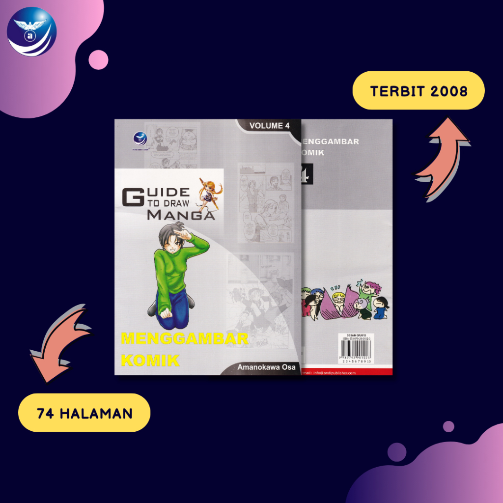 Penerbit Andi - Guide To Draw Manga Vol. 4: Menggambar Komik - Amanokawa Osa