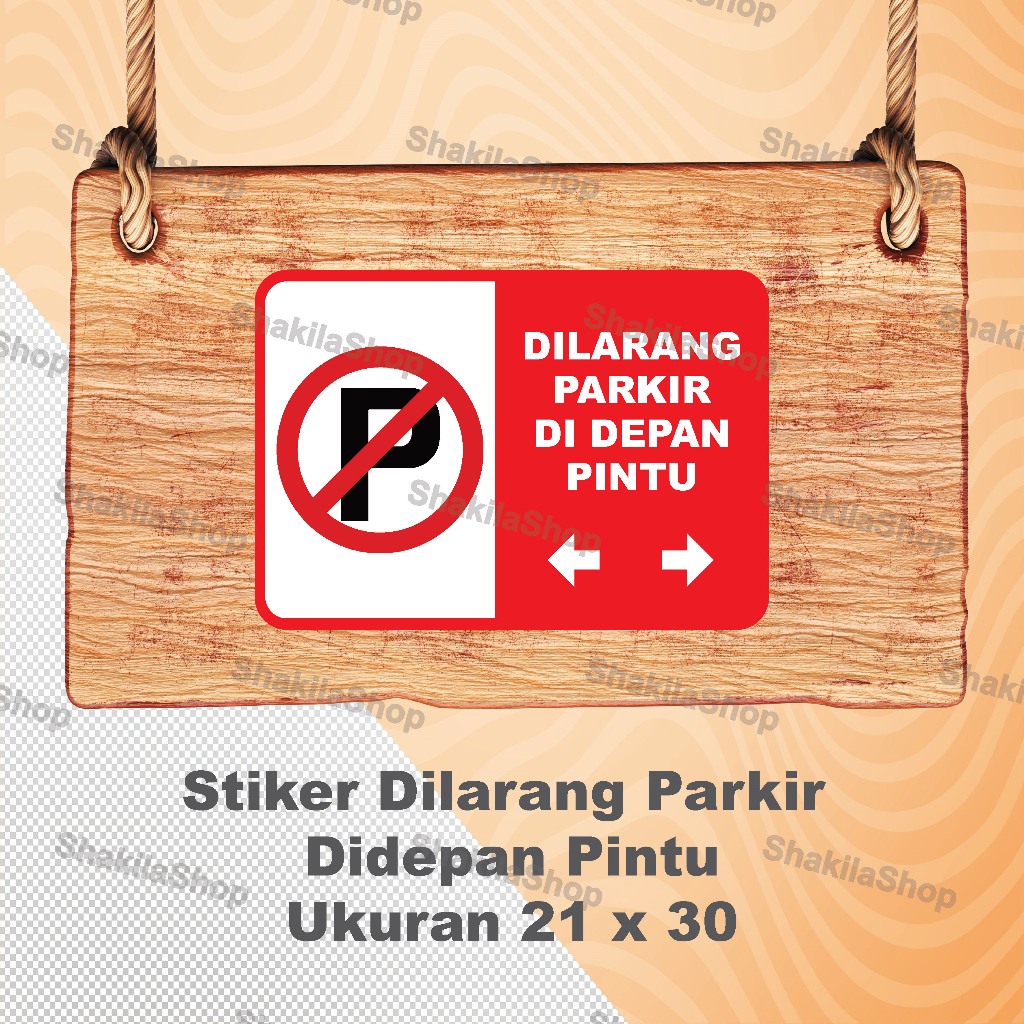 

Stiker Dilarang Parkir Didepan Pintu 21 x 30