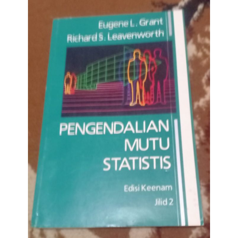 PENGENDALIAN MUTU STATISTIS JILID 2