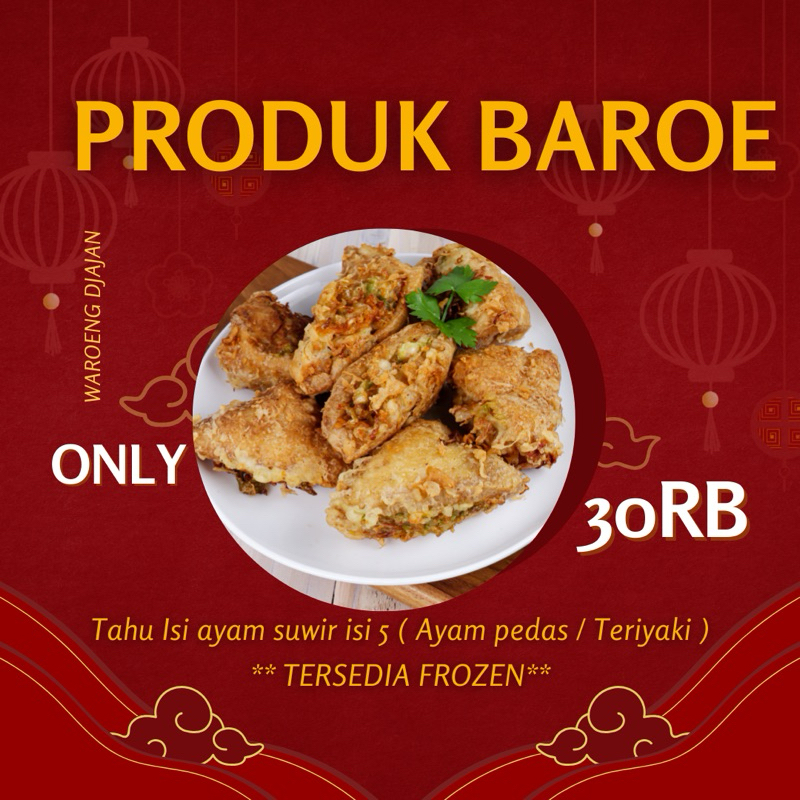 

Tahu isi ayam suwir pedas dan teriyaki Frozen