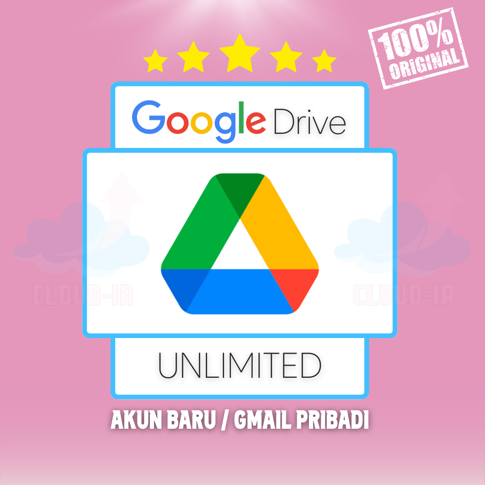 Google Drive Unlimited Lifetime Original Legal Bergaransi