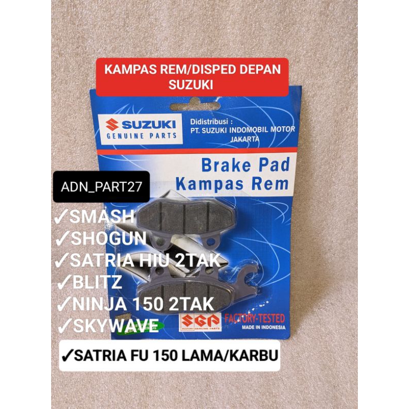 kampas rem depan Satria Fu 150 /shogun/smash/satria hiu 2T/blitz/ninja 2T/skywave