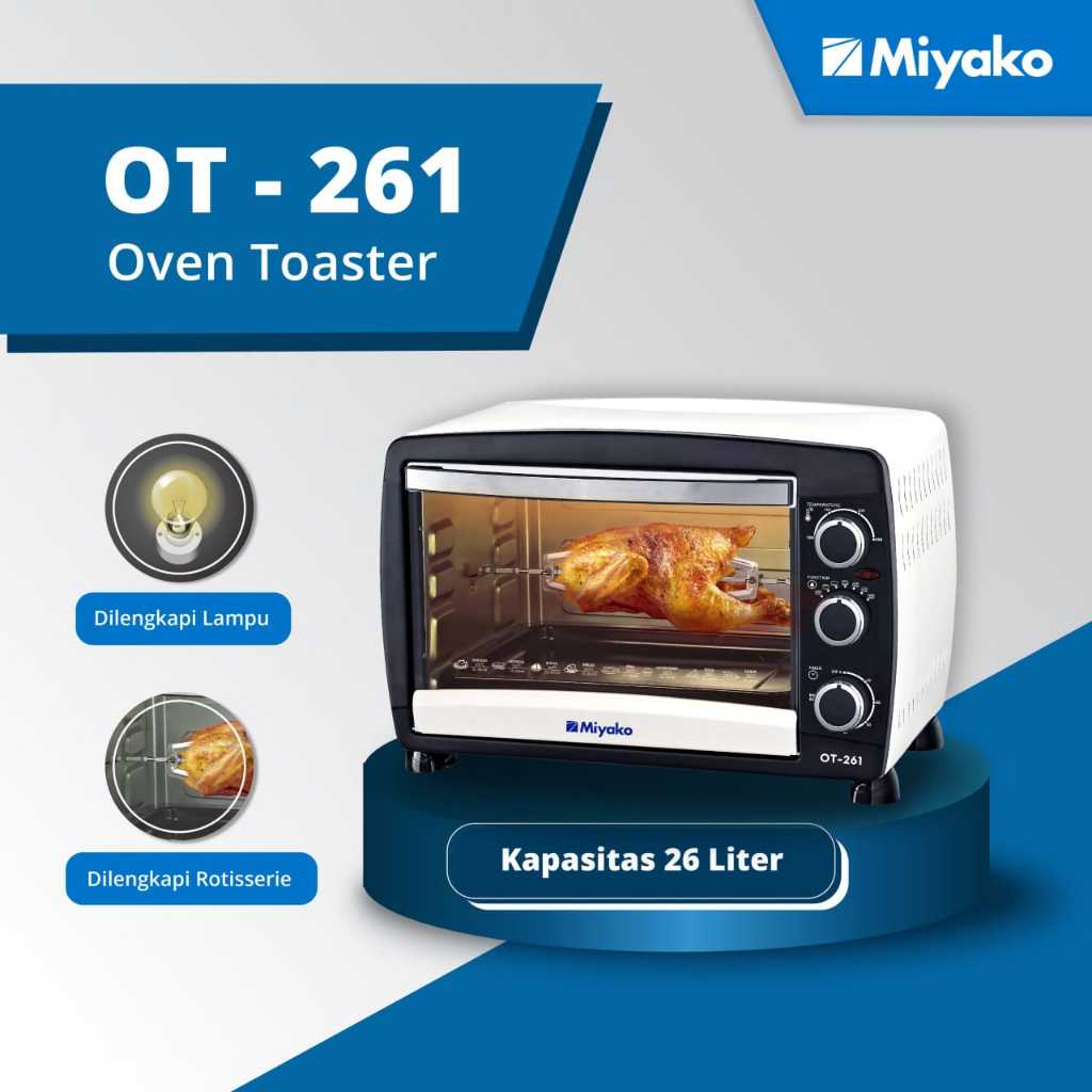 OVEN MIYAKO OT-261/MIYAKO OT261 OVEN TOASTER Listrik MIYAKO 26LITER