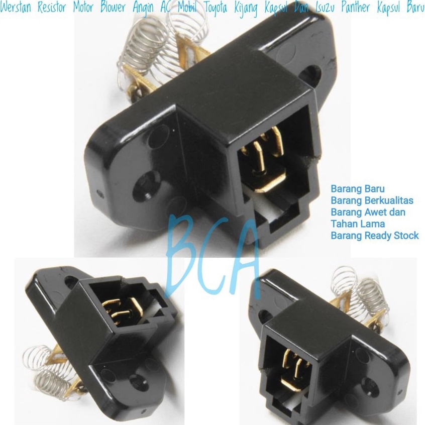 WERSTAND RESISTOR WESTAN Motor Blower AC Mobil Toyota Kijang Kapsul dan Isuzu Panther Kapsul  Baru
