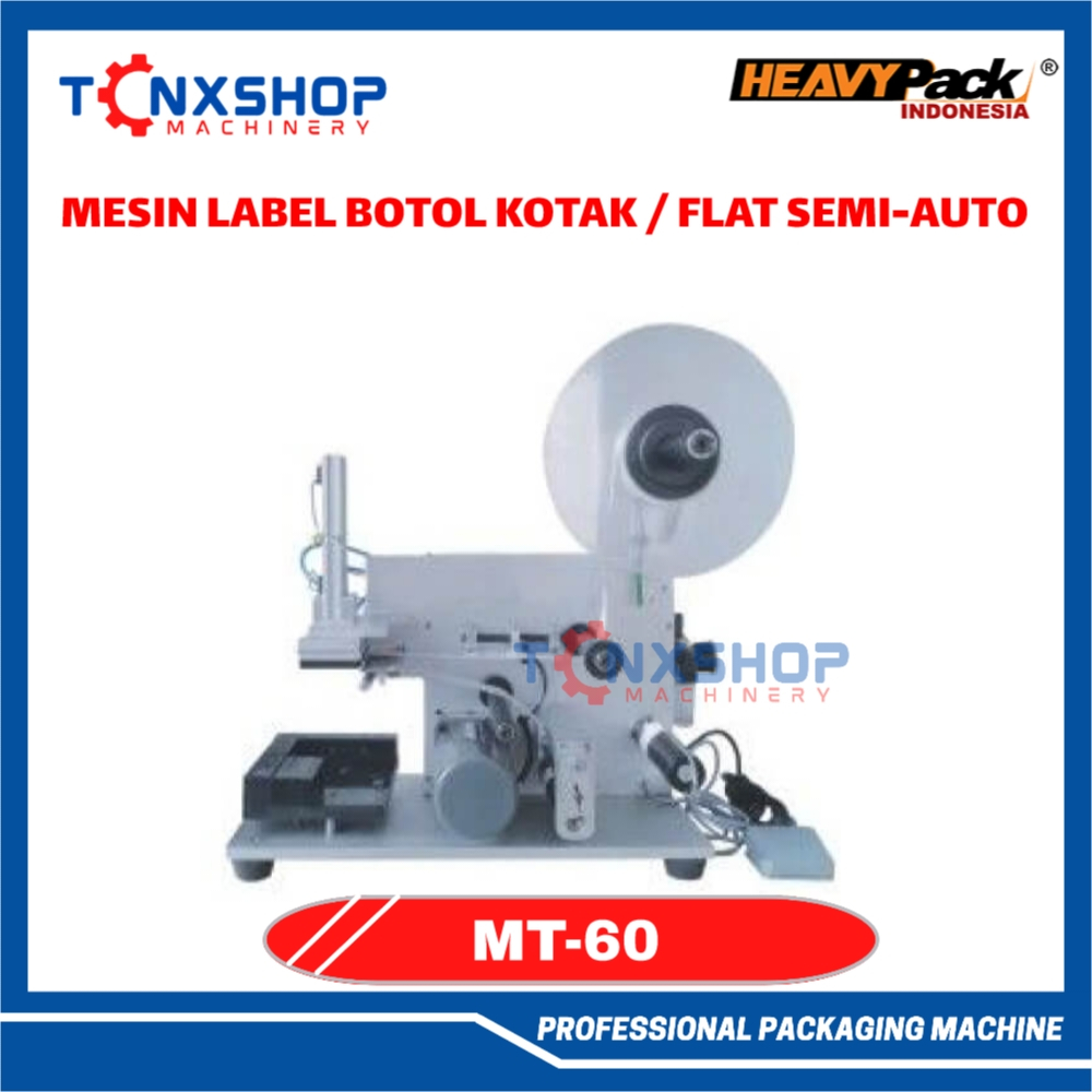 Mesin Label Sticker Untuk Botol Kotak Atau Flat Semi Automatic MT-60