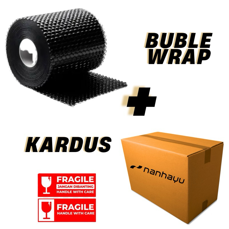 

Buble wrap + Kardus Extra Packaging agar aman dan selamat sampai tujuan