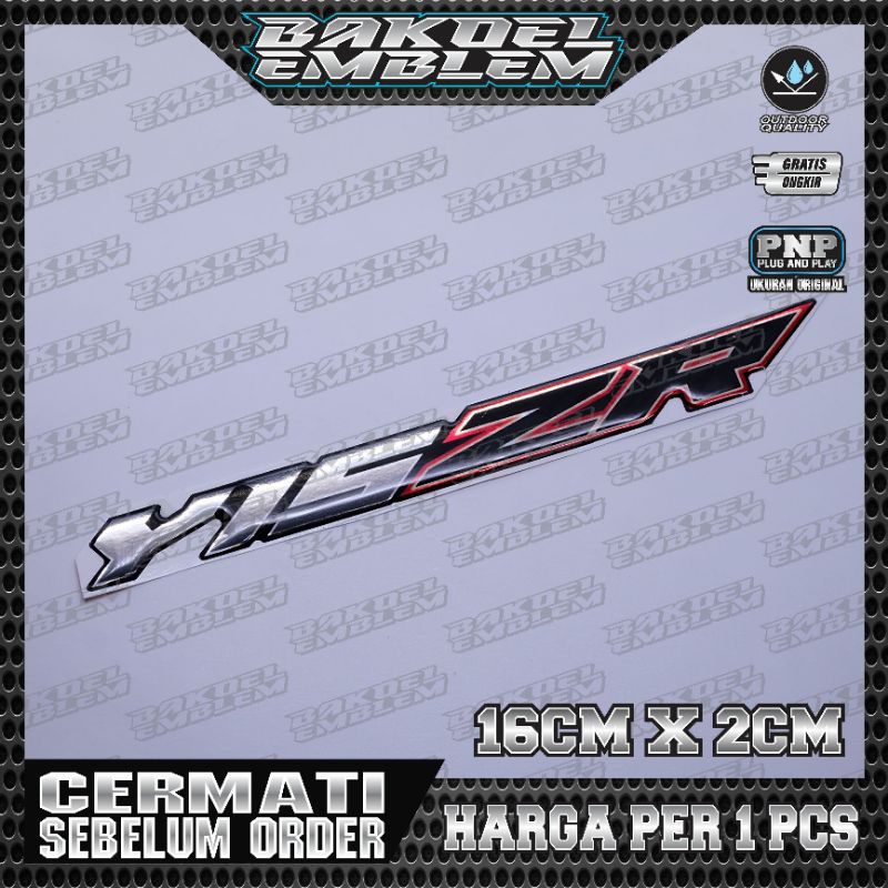 EMBLEM Y15ZR, EMBLEM Y15ZR TIMBUL, MX SENGKUNI, YAMSHA Y15ZR