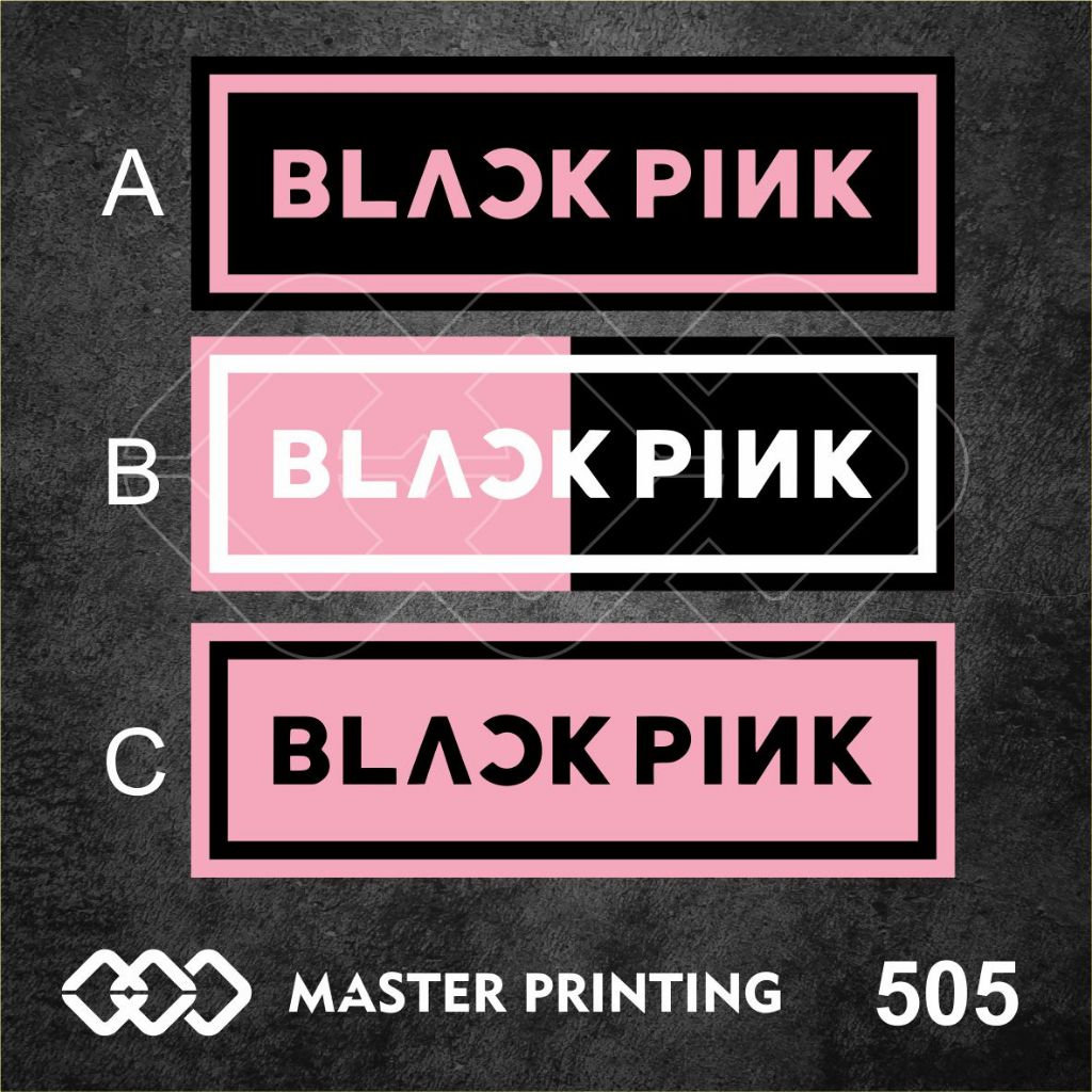 

505 - Stiker Black Pink, Sticker Vinyl, Premium, Tahan Air, Termurah, dan Bisa Custom