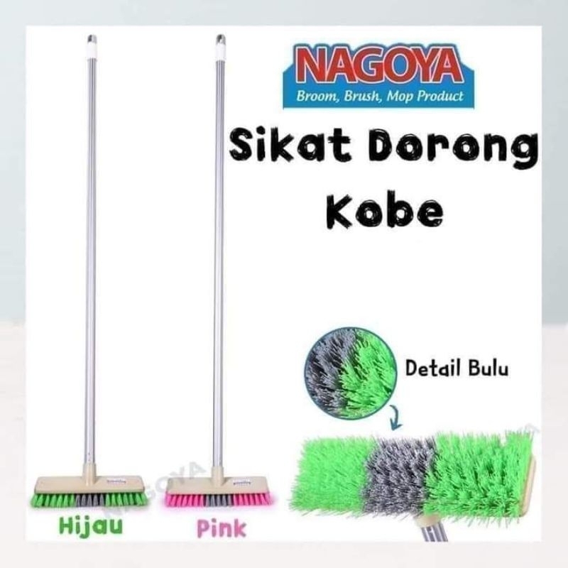 SIKAT DORONG NAGOYA + GAGANG / SIKAT LANTAI NAGOYA