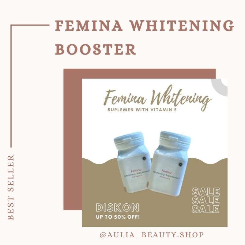 New FEMINA WHITENING BOOSTER Suplemen Capsul Pemutih Badan 100% alami