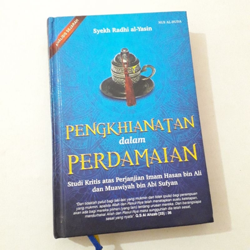 PENGKHIANATAN DALAM PERDAMAIAN STUDI KRITIS ATAS PERJANJIAN IMAM HASAN BIN ALI DAN MUAWIYAH BIN ABU 