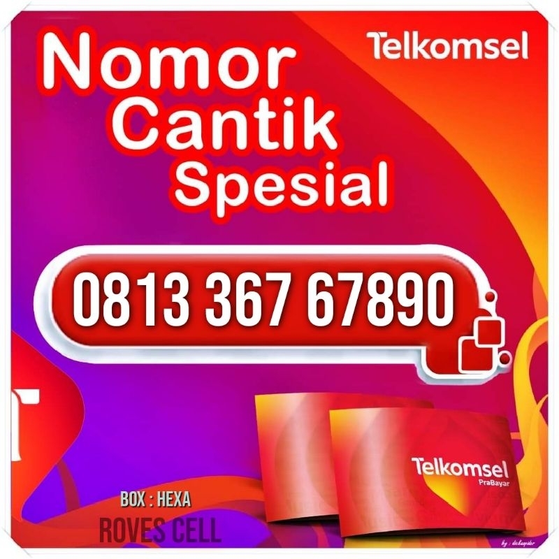 NOMOR CANTIK SIMPATI SERI NAIK URUT 67890 0813 08133 6767 890