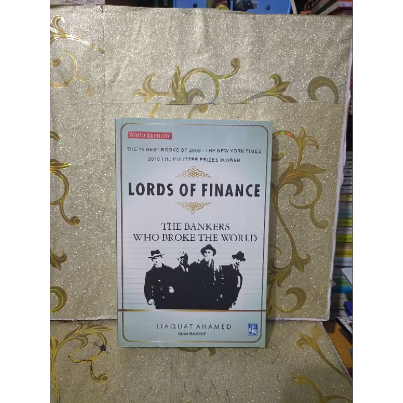 LORDS OF FINANCE by Liaquat Ahamed