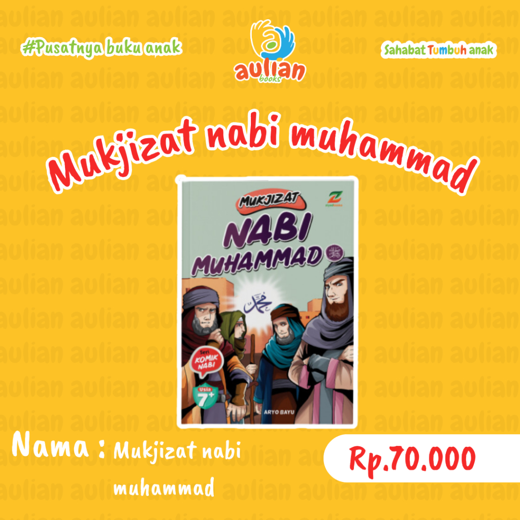 MUKJIZAT NABI MUHAMMAD