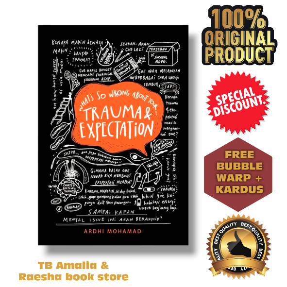 Buku What’s So Wrong About Your Trauma dan Expectation - Ardhi Mohamad - Alvi Ardhi Publishing