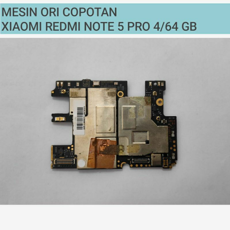 MESIN COPOTAN XIAOMI REDMI NOTE 5 PRO 4/64 NORMAL JAYA  ,GARANSI