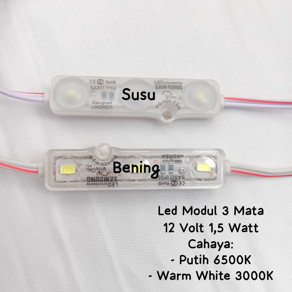 Modul led strip 3 mata samsung 12 volt 1.5 watt bening dan susu
