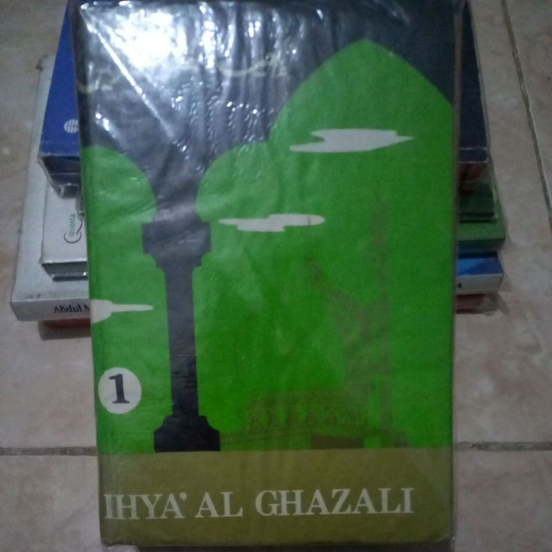 IHYA' AL GHAZALI 1