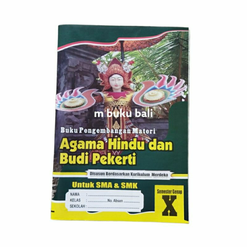 Buku Pengembangan Materi LKS Agama Hindu dan Budi Pekerti Untuk SMA dan SMK Kelas