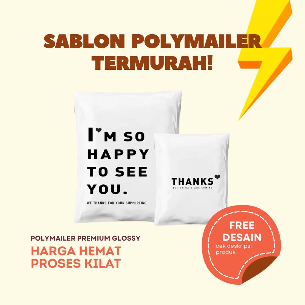 

Polymailer 20x30 cm + Custom Sablon (Harga per pcs)
