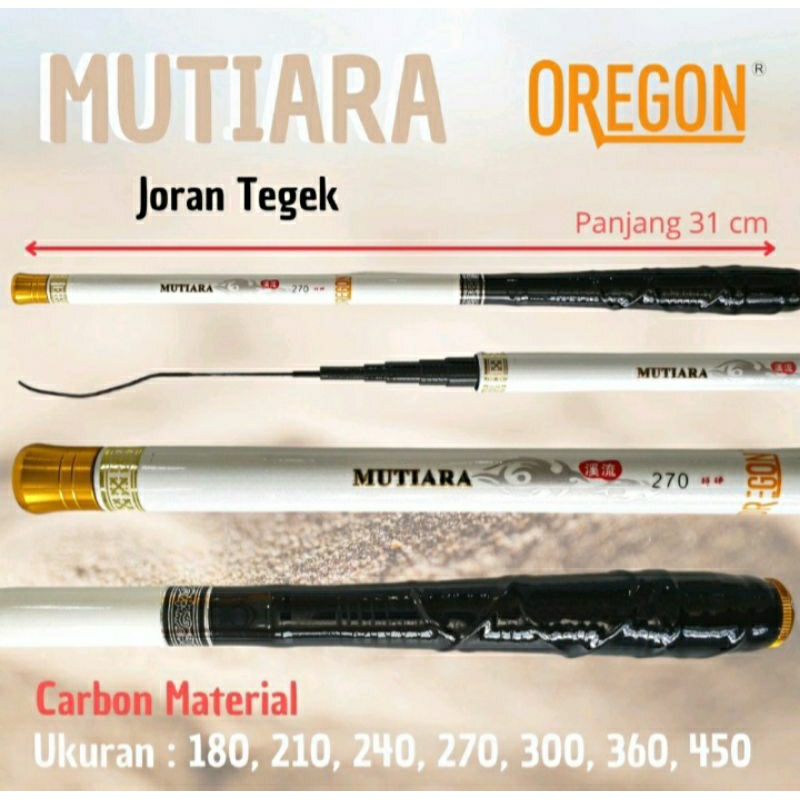 Tegek Oregon Mutiara Ruas Pendek