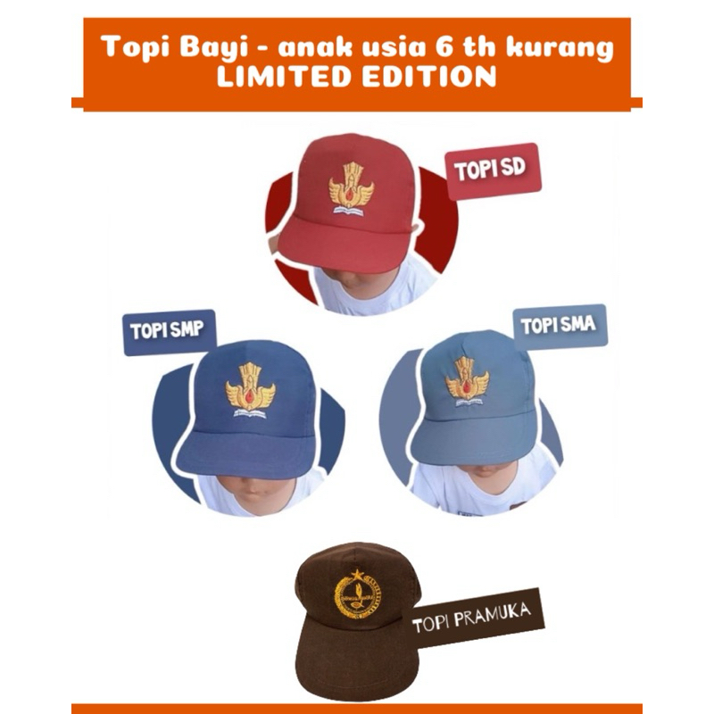 TOPI SEKOLAH BAYI LIMITED EDITION / TOPI SD BAYI / TOPI SMP BAYI / TOPI SMA BAYI