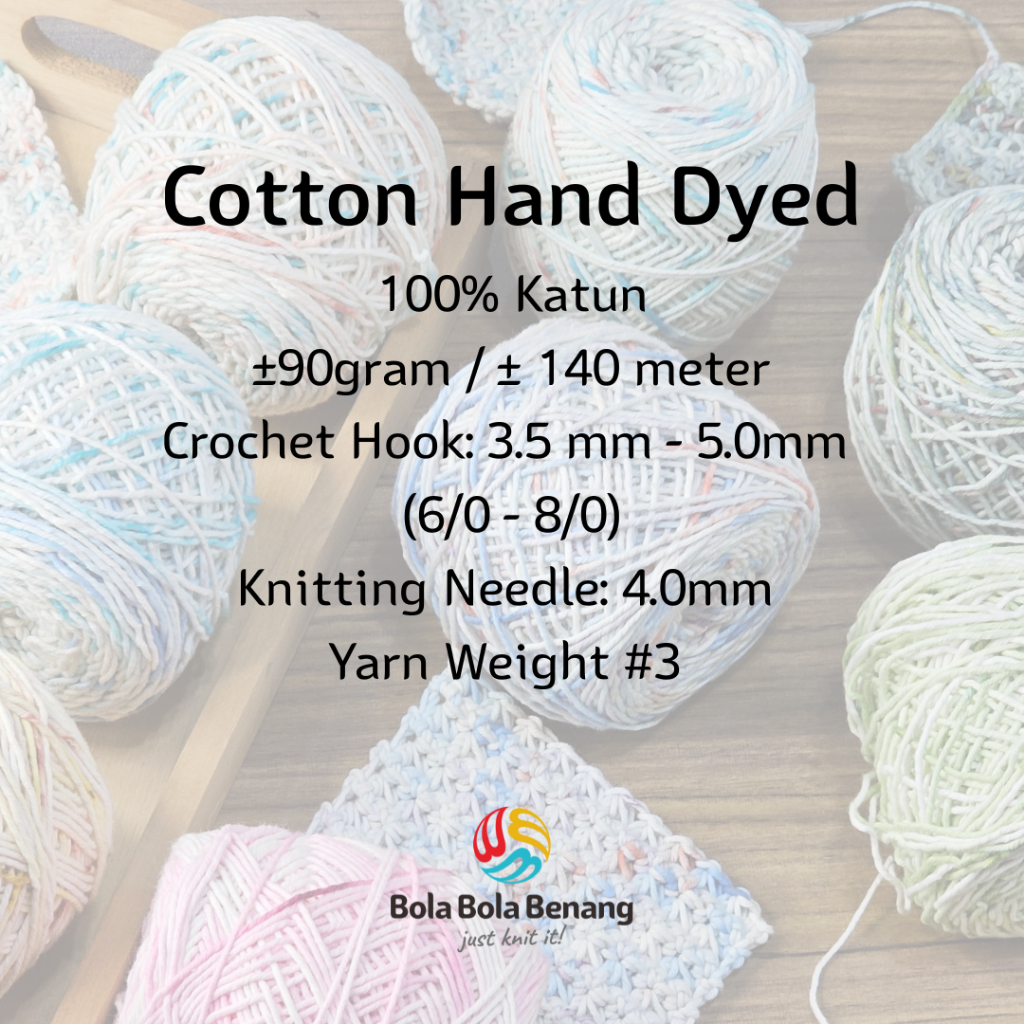 Benang Rajut Katun Hand Dyed - Handmade Cotton Hand Dyed Yarn