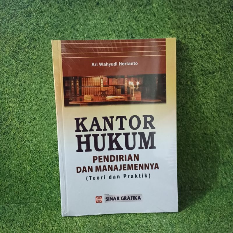 Kantor Hukum - Pendirian dan Manajemenya BUMI AKSARA
