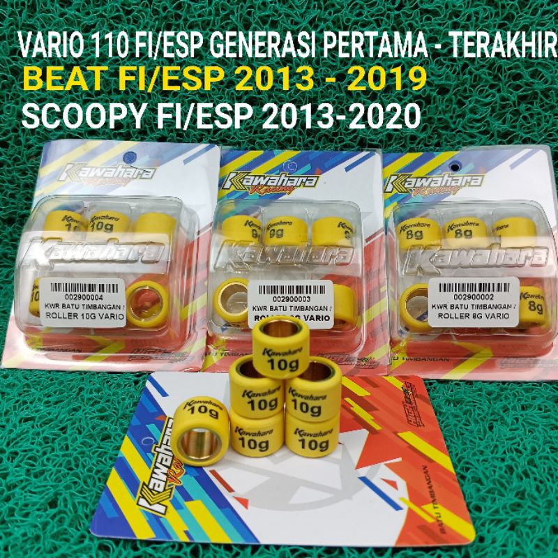 ROLLER KAWAHARA BEAT SCOOPY VARIO 110 FI/ESP 8GRAM 9GRAM 10GRAM