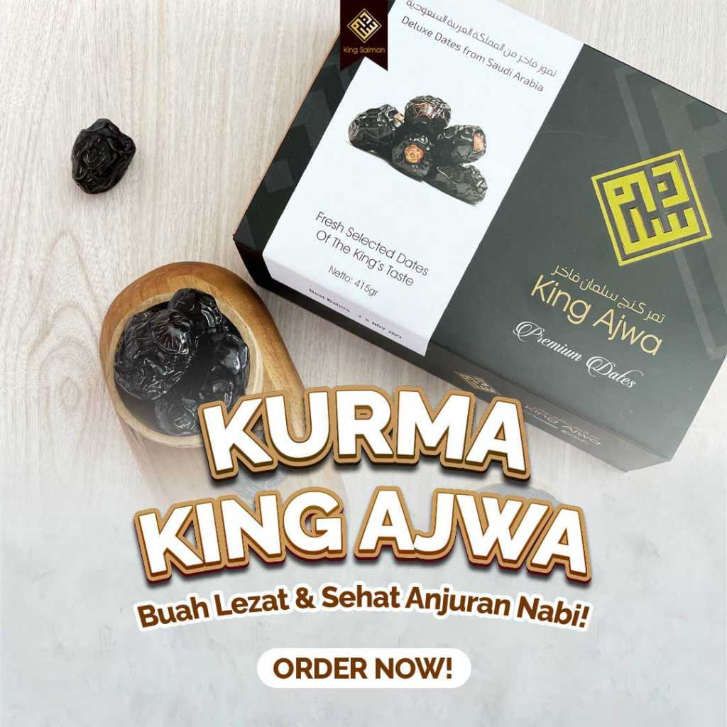

KURMA AJWA PREMIUM KING AJWA KURMA