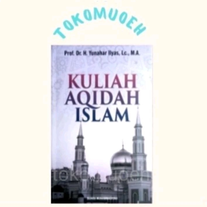 Buku Kuliah Aqidah Islam