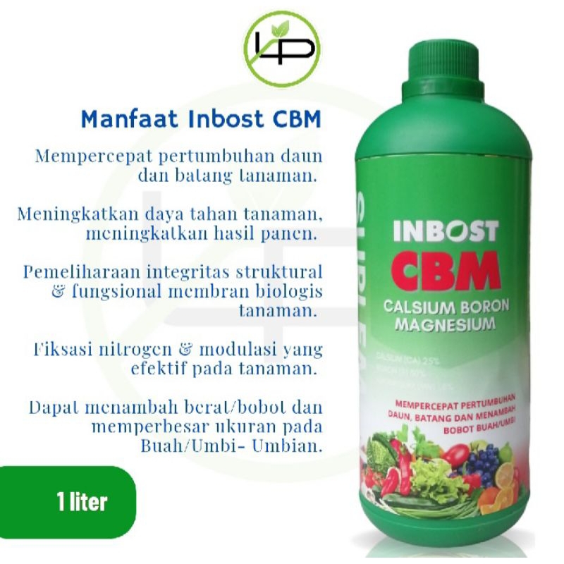 Pupuk Calsium Cair Inbost CBM 1 liter Kalsium Nitrat Boron Magnesium Anti Rontok