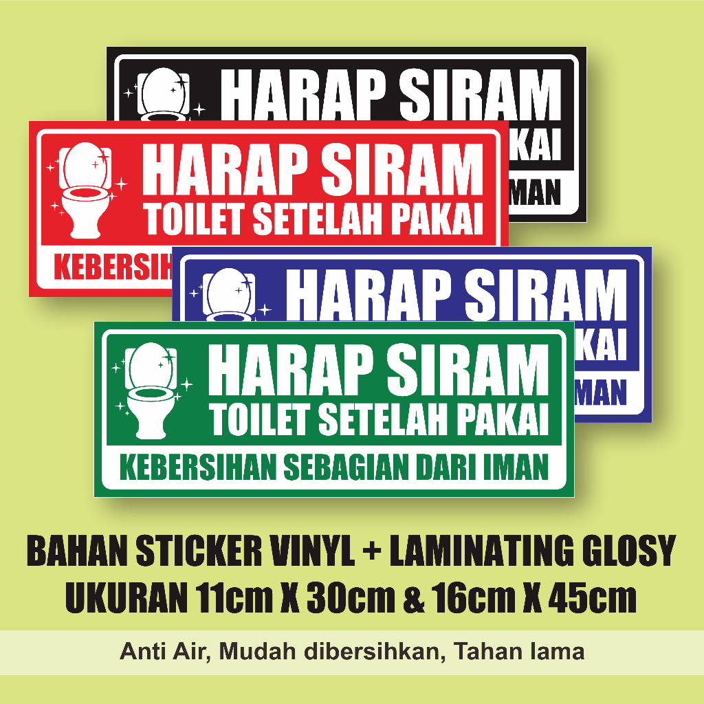 

STIKER HARAP SIRAM TOILET + LAMINASI GLOSSY