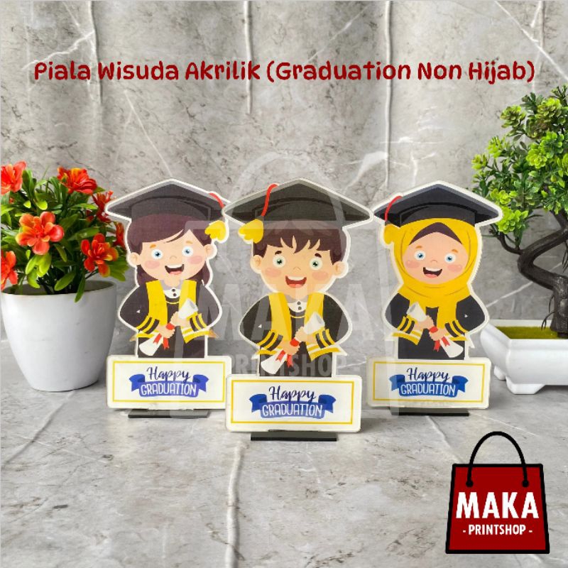 Piala Wisuda Akrilik (Non Hijab Graduation) Akrilik Saja - Plakat Wisuda - Hadiah Graduation - Kado Wisuda - Plakat Akrilik Murah