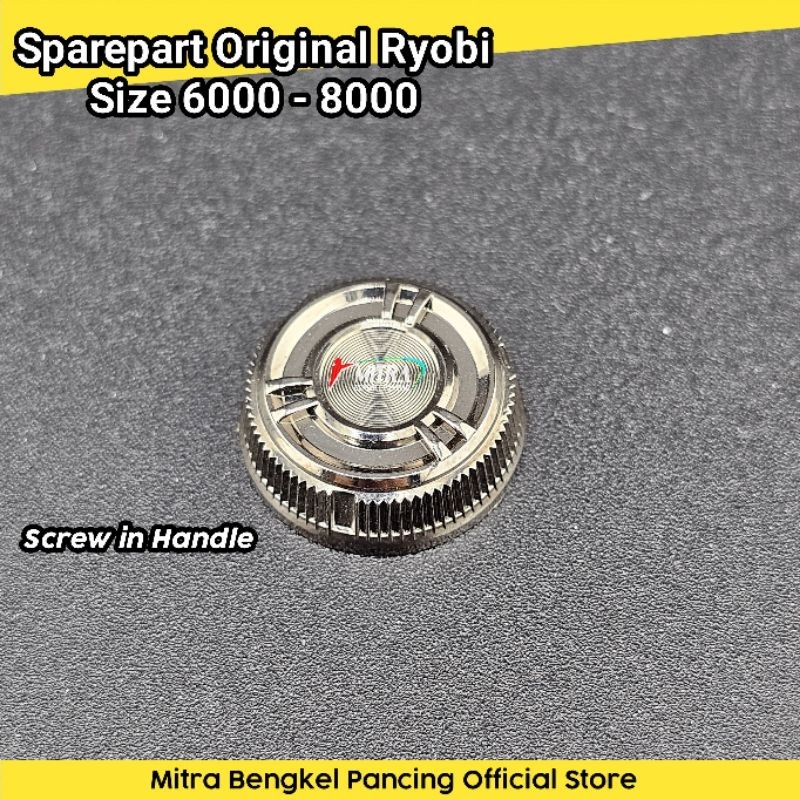 Screw Cap Ryobi 6000 - 8000 Tutup Handle Sparepart Original Reel Pancing Bearing