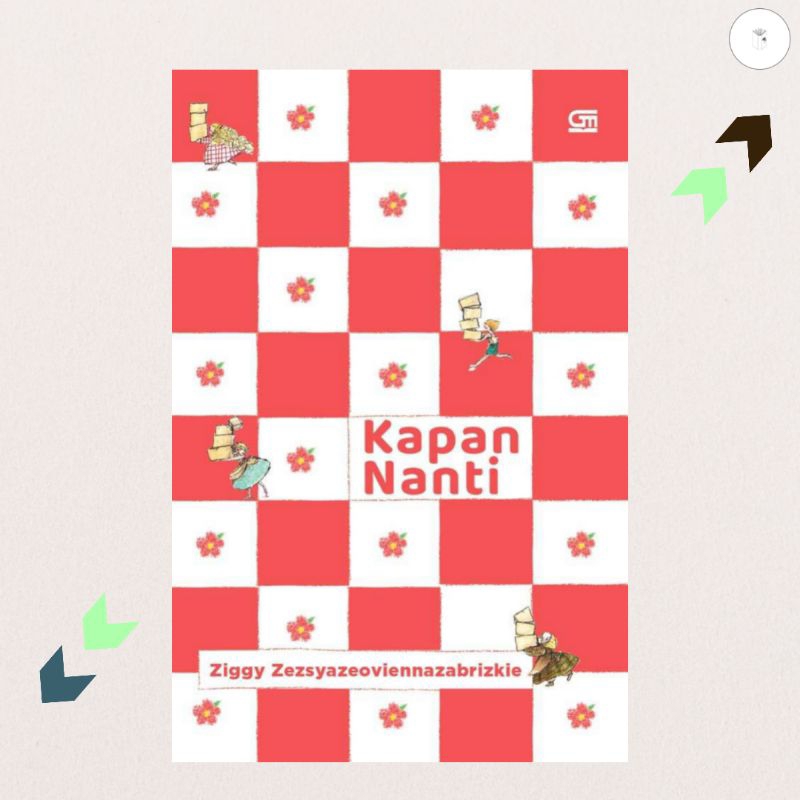 Buku Novel Kapan Nanti - Ziggy Z