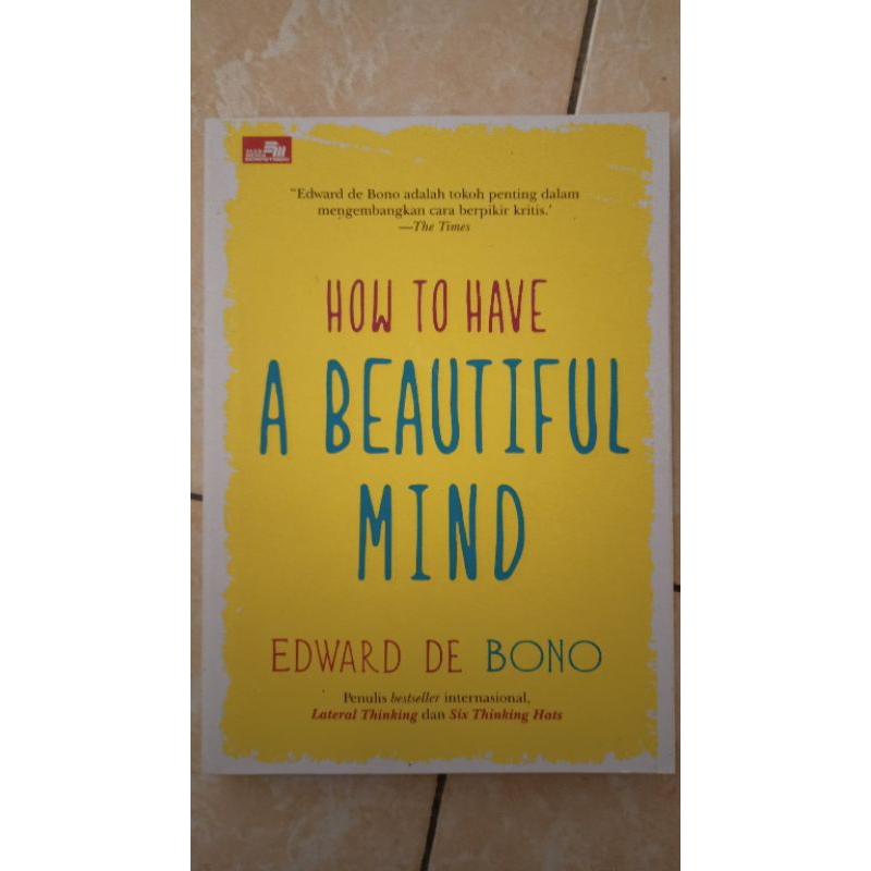 HOW TO HAVE A BEAUTIFUL MIND