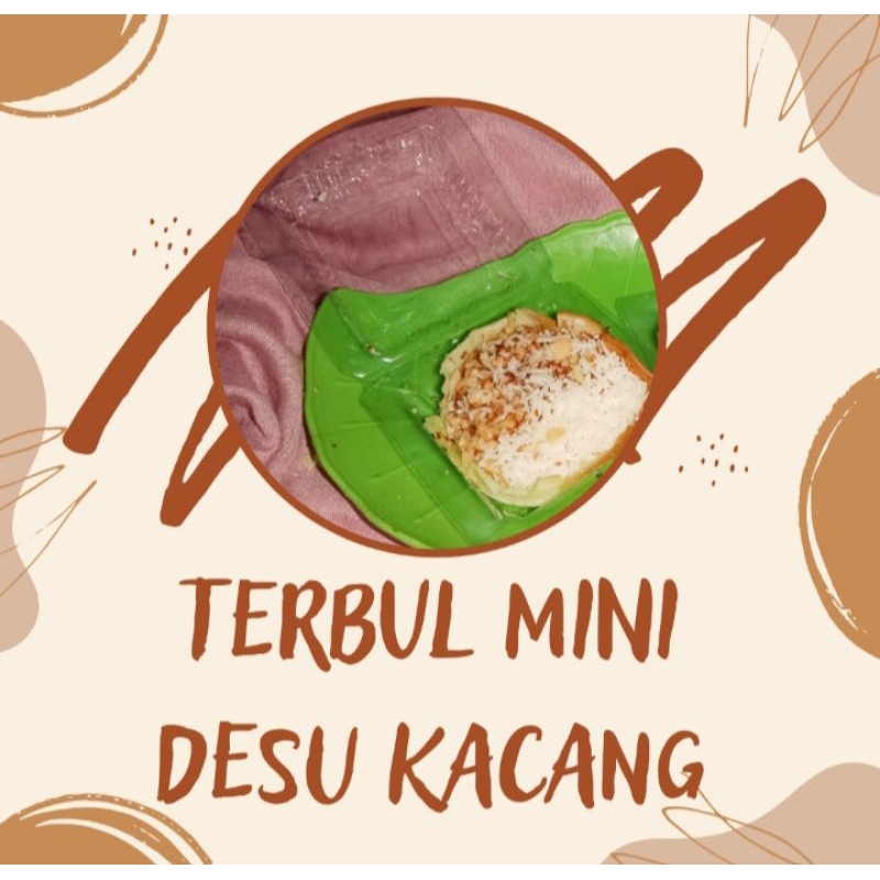 

TERANG BULAN MINI TERBUL MINI DESU KACANG 50GR