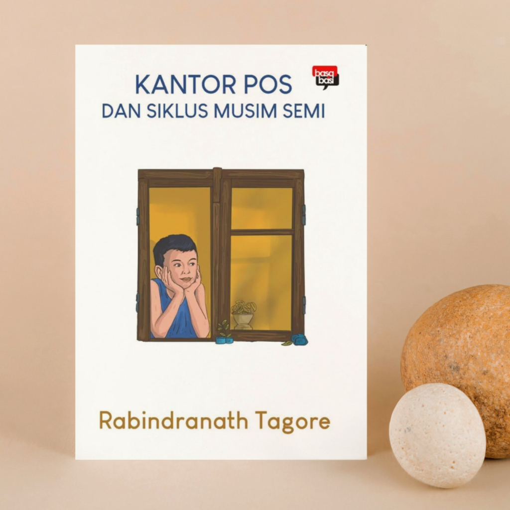 Buku Kantor Pos dan Siklus Musim Semi - Rabindranath Tagore