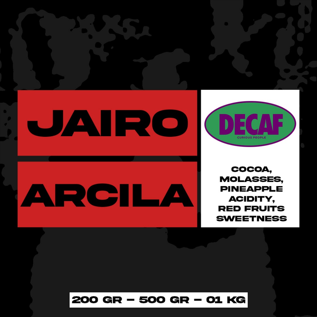 

Biji Kopi Arabika Manual Brew - Jairo Arcila Decaf Natural