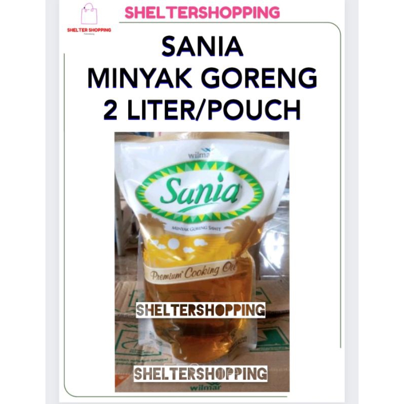 

(INSTANT) SANIA Premium Minyak Goreng (2 Liter/Pouch)