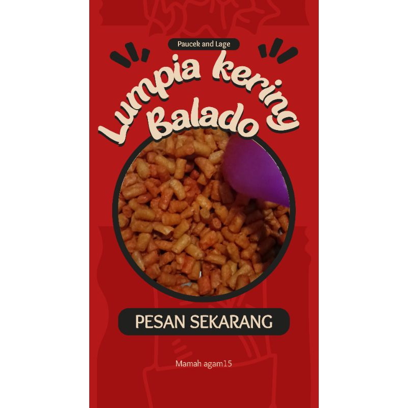 

LUKER(LUMPIA KERING) rasa balado gurih kriuk enak