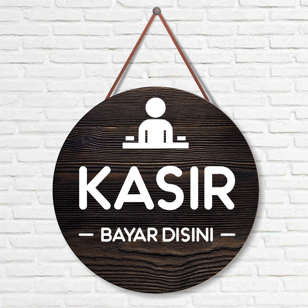 

Kasir, bayar disini signboard